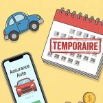 Assurance auto temporaire : quand la choisir et comment payer moins cher